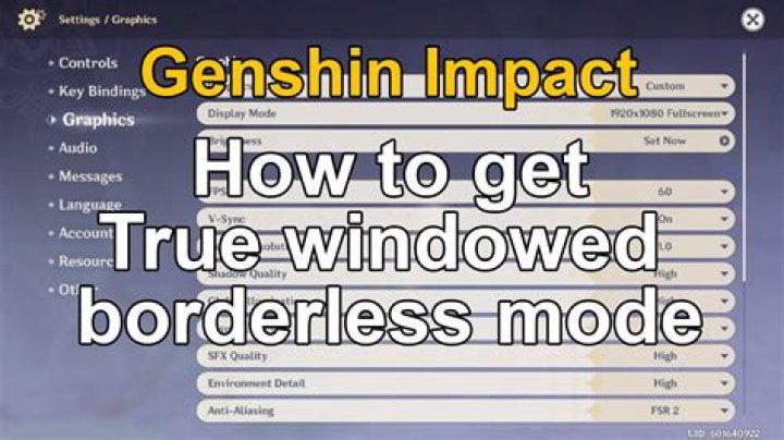How can you run Genshin Impact in borderless windowed mode?