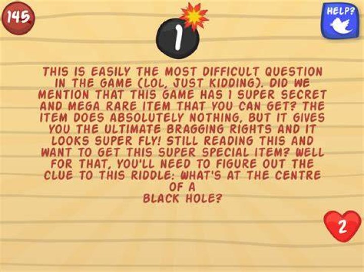 How do you complete this question? “This is easily the most difficult question in the game (LOL, just kidding).”