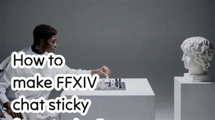 How to make FFXIV chat sticky from typing?