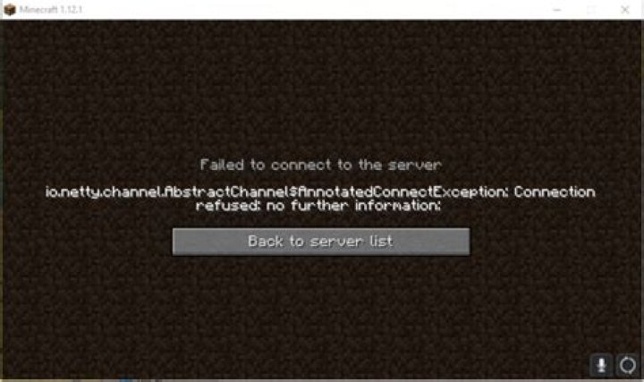 How to solve the "io.netty.channel.AbstractChannel$AnnotatedConnectException: Connection refused: no further information" error on Minecraft?