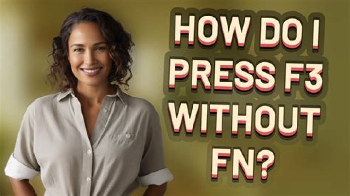 How to Use F3 without Fn [duplicate]
