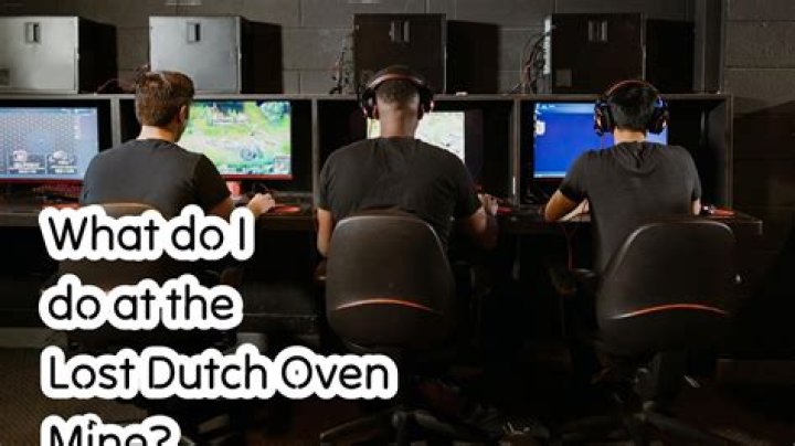 What do I do at the Lost Dutch Oven Mine?