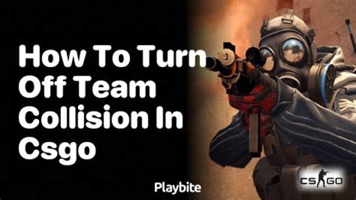 What does "team collision" in CS:GO mean?