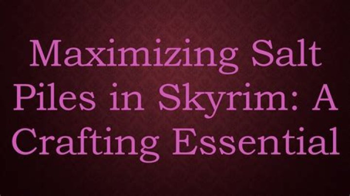 Where can you get lots of salt piles in skyrim?